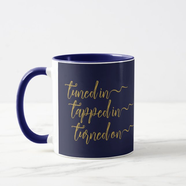 Tuned In Elegant Navy Law of Attraction Script Mug (Left)