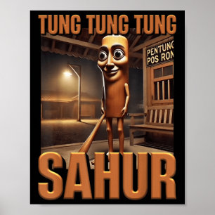 Tung Tung Tung Sahur Ai Monster Italian Brainrot K Poster