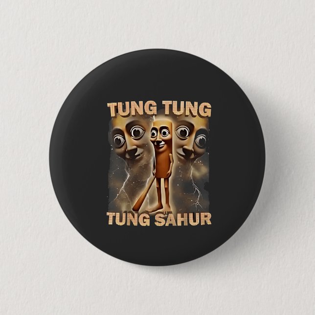 Tung tung tung sahur Brainrot Meme Button (Front)