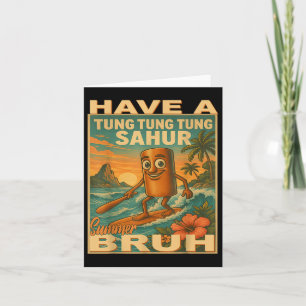 Tung Tung Tung Sahur Brainrot Teacher Last Day Of  Card