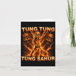 Tung Tung Tung Sahur Is Calling Dance Meme Card
