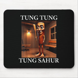 Tung Tung Tung Sahur Italian Brainrot Meme Funny Mouse Pad