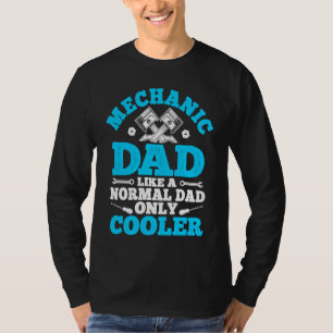 Tuning Car Repairing Cars Mechanic Tools Car  Dad T-Shirt