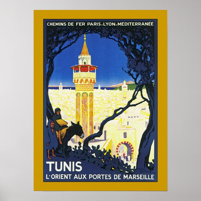 Tunis ~ L'Orient Aux Portes de Marseille Poster (Front)