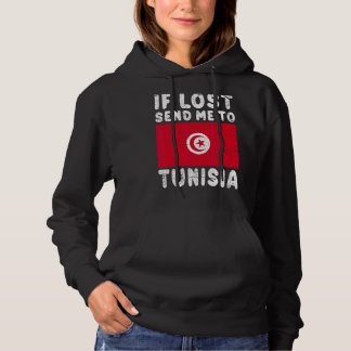 Tunisia Flag Souvenir If lost send me to Tunisia Hoodie