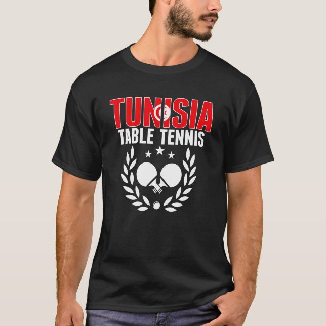 Tunisia Table Tennis  Tunisian Ping Pong Team Supp T-Shirt (Front)