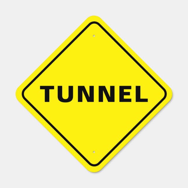 Tunnel Ahead Road Sign Diamond Shape Metal 18x18 (Front)
