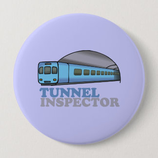 TUNNEL INSPECTOR PINBACK BUTTON