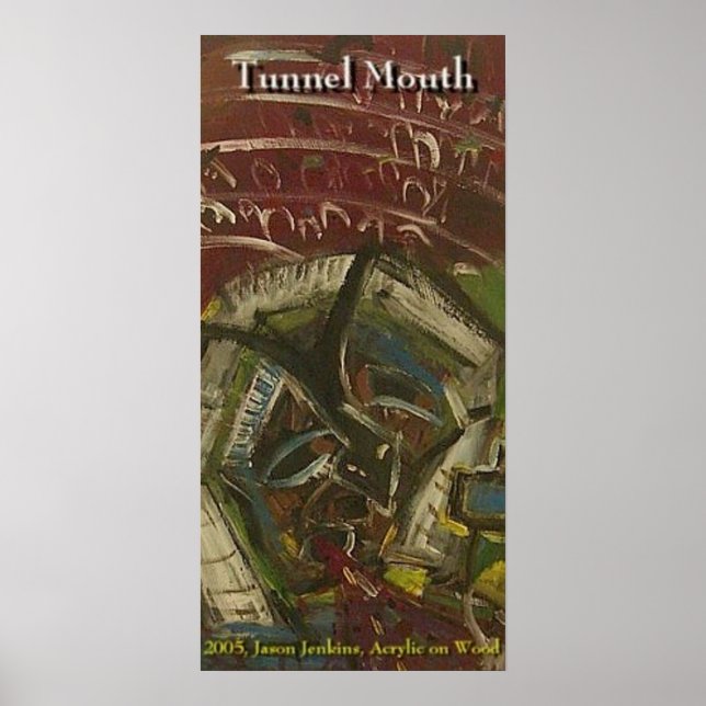 TUNNEL MOUTH POSTER (Front)