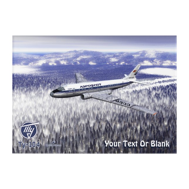 Tupolev (Туполев) Tu-104 Over Siberia Acrylic Print (Front)