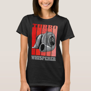 Turbo Whisperer Car Tuning Drifting Motorsport Mec T-Shirt