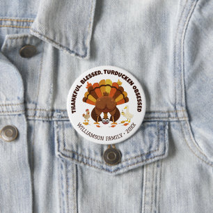 TURDUCKEN OBSESSED Funny Thanksgiving Button