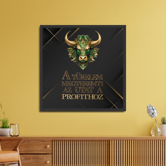 Türelem | Motiváció | Bull market Framed Art (Living Room)