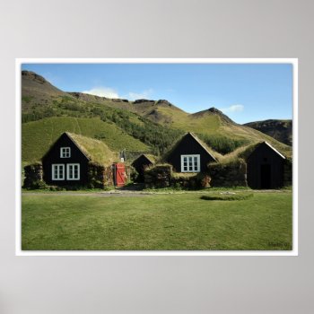 Turfhouses Poster by Madddy at Zazzle