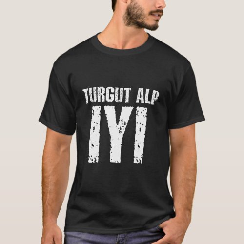 Turgut Alp Kayi Flag Iyi T_Shirt