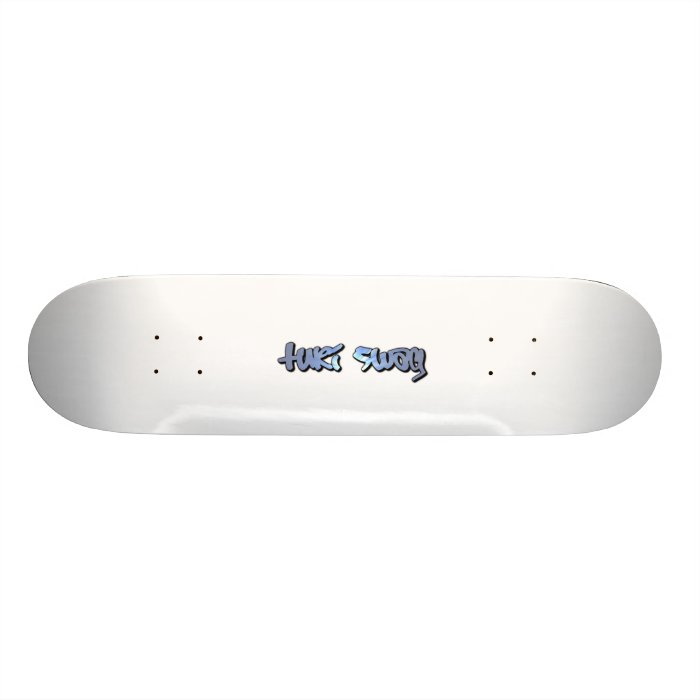 Turi Swag Skateboard