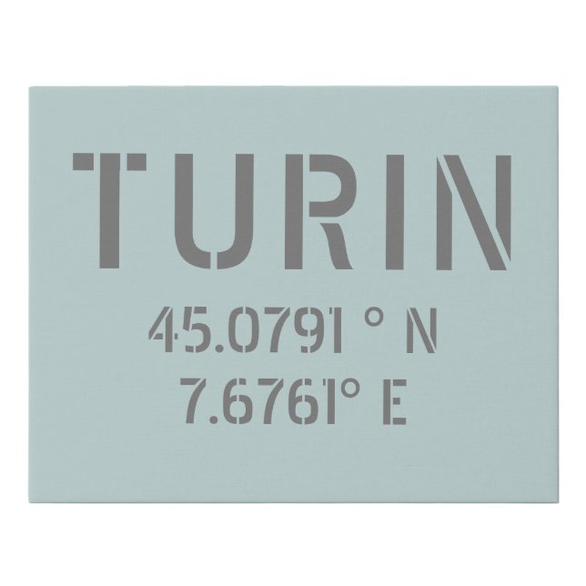 Turin Italy Latitude and Longitude Coordinates Faux Canvas Print (Front)