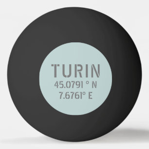 Turin Italy Latitude and Longitude Coordinates Ping Pong Ball