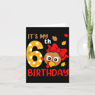 Turkey 6th Birthday Autumn Thanksgiving Party Boy Card