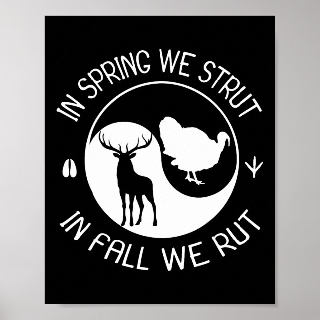 Turkey And Deer Hunting Hunter  Poster (Front)