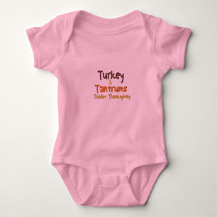 Turkey And Tantrums Toddler Thanksgiving,Funny Baby Bodysuit