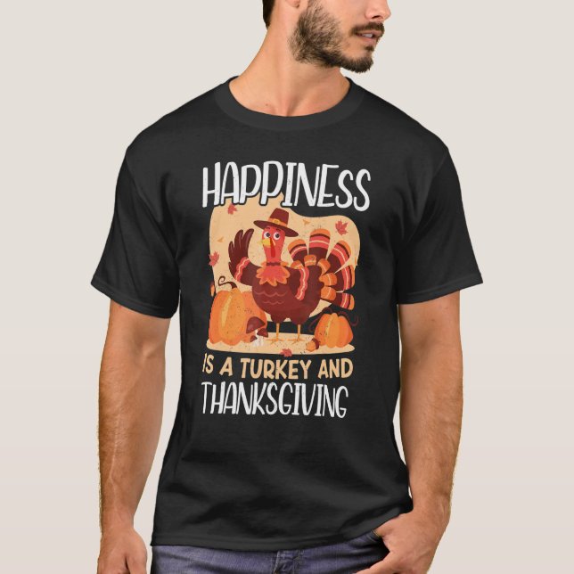 Turkey And Thanksgiving Thanks Giving  Thanksgivin T-Shirt (Front)