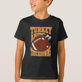 Turkey And Touchdowns T-Shirt