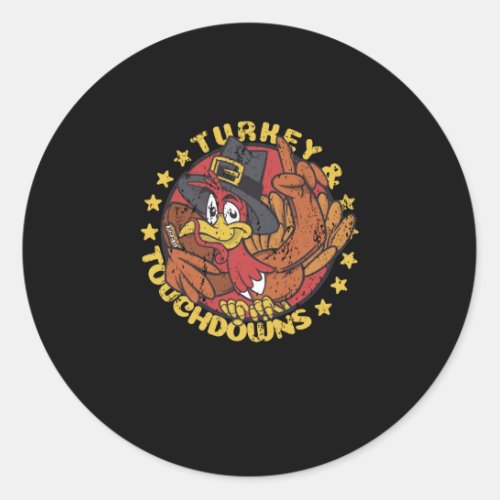 Turkey And Touchdowns Thanksgiving Football Sport Classic Round Sticker