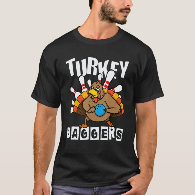Turkey Baggers Bowling  Happy Thanksgiving Day T-Shirt (Front)