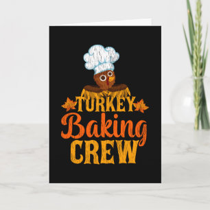 Turkey Baking Crew Funny Thanksgiving Chef Gift Card