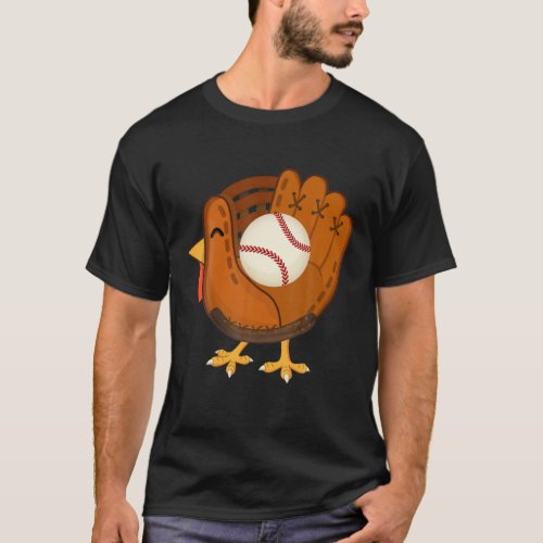 Turkey Baseball Glove Thanksgiving Day Catchers Bo T_Shirt