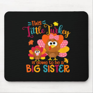 Turkey Big Cute Sister Fall Autumn Thanksgiving Ki Mouse Pad