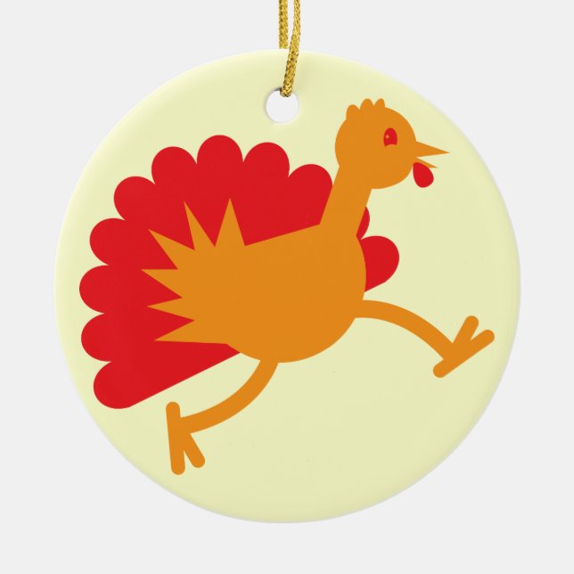 Turkey bird on the run! ceramic ornament (Front)