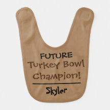 Turkey Bowl Champion! Thanksgiving Brown Baby Bib
