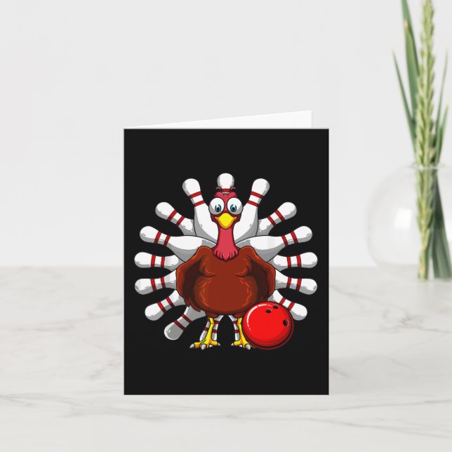 Turkey Bowling Players Bowlers Fall Vibes Thanksgi Card (Front)