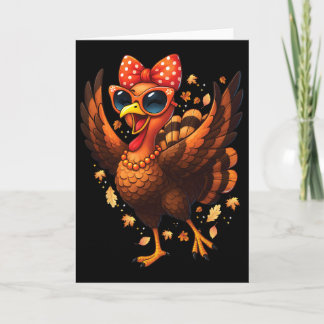Turkey Dancing Turkey Day Womens Fall Cute Bow Tha Card
