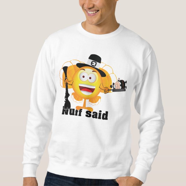Turkey Day Sweatshirt (Front)