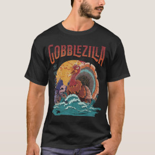 Turkey Day Thanksgiving Gobblezilla Kaiju Monster T-Shirt