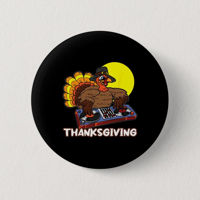 Turkey DJ Thanksgiving Day Cool Fall Dance Music D Button (Front)
