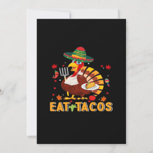 Turkey Eat Tacos Funny Mexican Thanksgiving Holiday Card