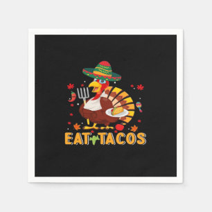 Turkey Eat Tacos Funny Mexican Thanksgiving Napkins