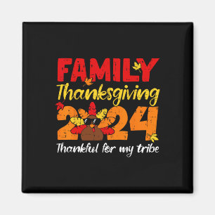 Turkey Family Thanksgiving Thankful For My Tribe G Magnet