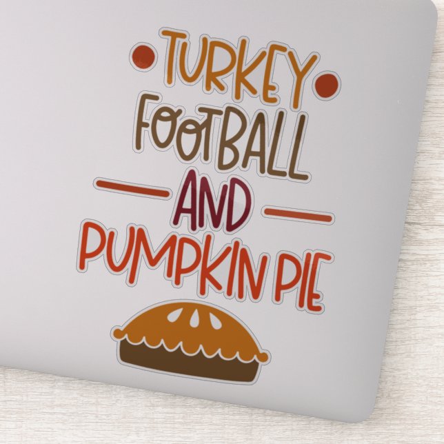Turkey football and pumpkin pie sticker (Detail)