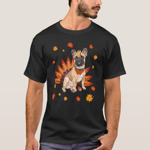 Turkey French Bulldog Frenchie Dog Maple Leaf Than T_Shirt