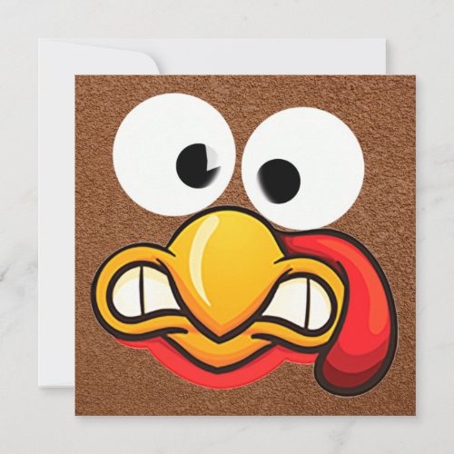 Turkey Funny Face Thanksgiving Greeting Card