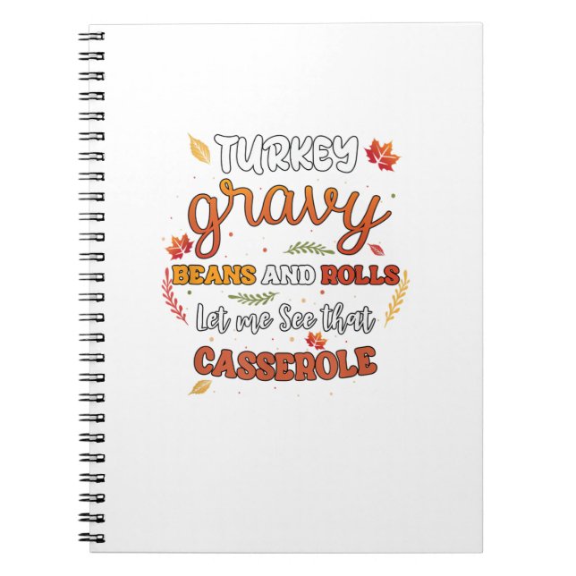 Turkey Gravy Beans Rolls Let Me See Casserole Than Notebook (Front)