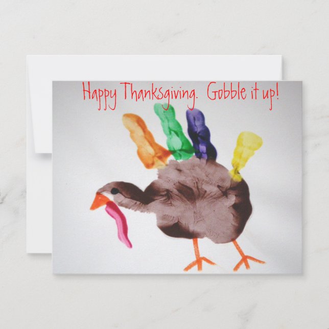 Turkey  Happy Thanksgiving.  Gobble it up! Holiday Card (Front)