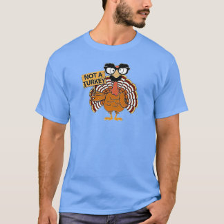 Turkey hate Thanksgiving T-Shirt