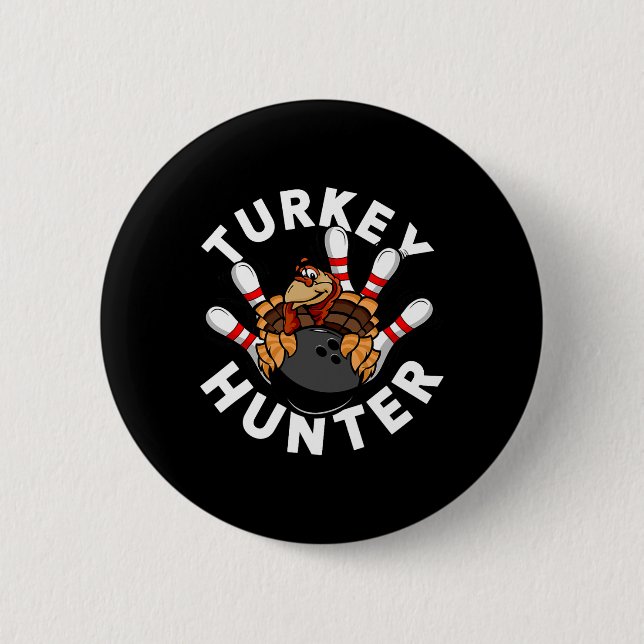 Turkey Hunter Bowling  Button (Front)
