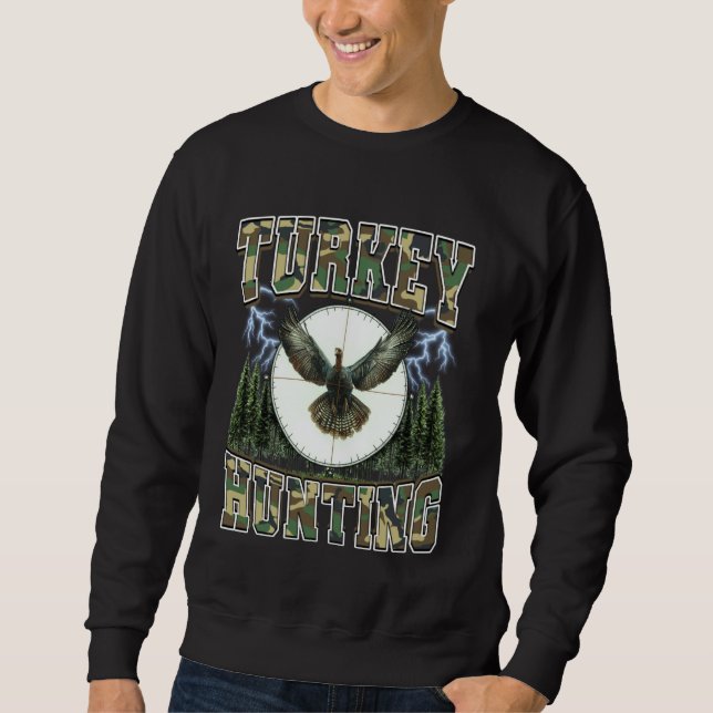 Turkey Hunting Turkey Hunter Camouflage 90s Bootle Sweatshirt (Front)
